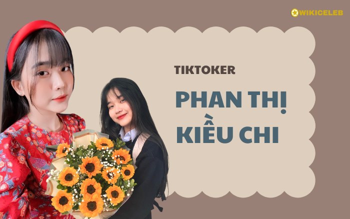 TikToker Phan Thị Kiều Chi